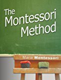 The Montessori Method 1st 9781607961703 Front Cover