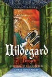 Hildegard of Bingen, Doctor of the Church A Spiritual Reader  2013 9781612613703 Front Cover