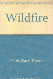 Wildfire  1974 9780027189704 Front Cover