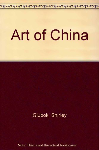 Art of China  1973 9780027361704 Front Cover