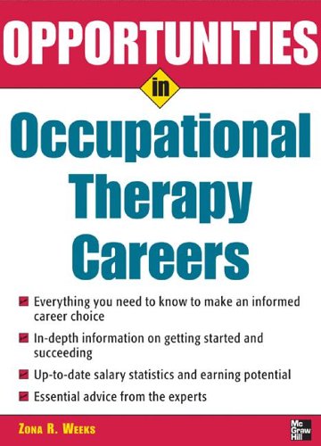 Opportunities in Occupational Therapy Careers   2007 9780071467704 Front Cover