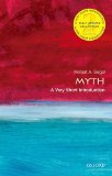 Myth: a Very Short Introduction  2nd 2015 9780198724704 Front Cover