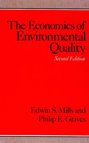Economics of Environmental Quality  2nd 9780393952704 Front Cover