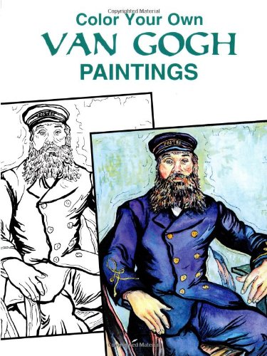 Color Your Own Van Gogh Paintings  N/A 9780486405704 Front Cover