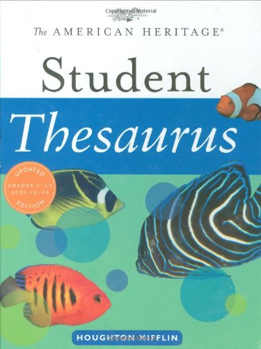 American Heritage Student Thesaurus   2006 9780618701704 Front Cover
