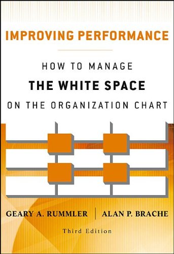 Improving Performance How to Manage the White Space on the Organization Chart 3rd 2012 9781118143704 Front Cover