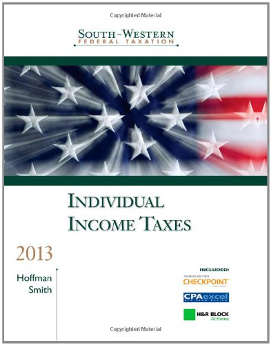 South-Western Federal Taxation Individual Income Taxes 2013  2012 9781133188704 Front Cover
