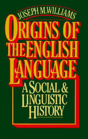 Origins of the English Language   1986 (Reprint) 9780029344705 Front Cover