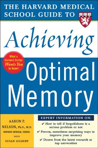 Harvard Medical School Guide to Achieving Optimal Memory   2005 9780071444705 Front Cover