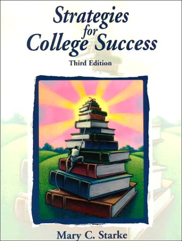 Strategies to College Success  3rd 1997 9780134495705 Front Cover