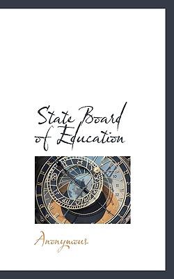 State Board of Education  N/A 9781116731705 Front Cover