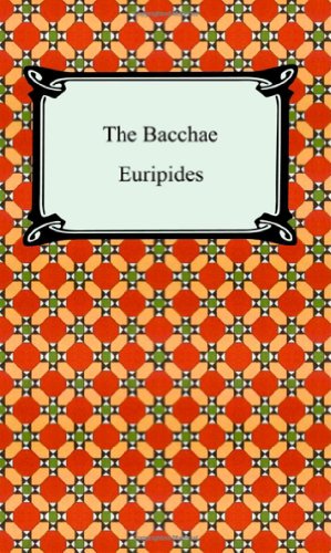 Bacchae  N/A 9781420926705 Front Cover