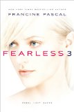 Fearless 3 Rebel; Heat; Blood N/A 9781481402705 Front Cover