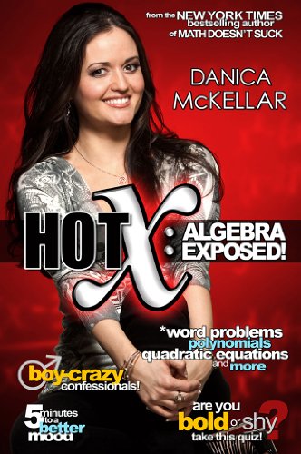 Hot X - Algebra Exposed!   2010 9781594630705 Front Cover