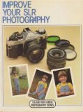 Improve Your SLR Photography   1983 9780004117706 Front Cover