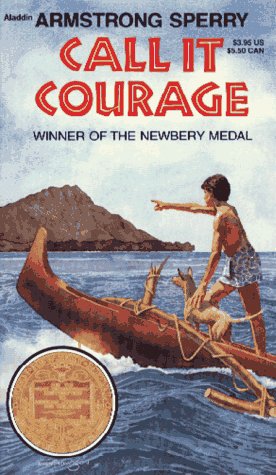 Call It Courage   1973 (Reprint) 9780020452706 Front Cover
