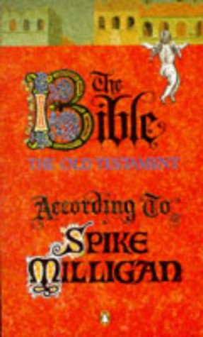 Bible According to Spike Milligan   1994 9780140239706 Front Cover