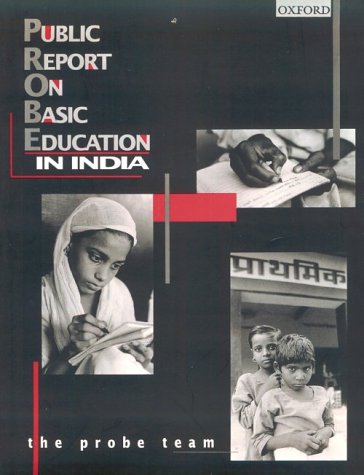 Public Report on Basic Education in India   1999 9780195648706 Front Cover