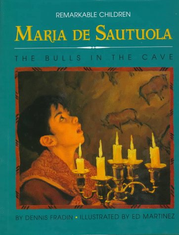 Maria de Sautuola Discoverer of the Bulls in the Cave N/A 9780382394706 Front Cover