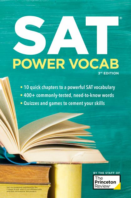 SAT Power Vocab, 3rd Edition A Complete Guide to Vocabulary Skills and Strategies for the SAT 3rd 9780593516706 Front Cover