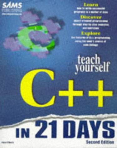 Teach Yourself C++ in 21 Days  2nd 1997 9780672310706 Front Cover