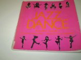 Jazz Dance : Including Aerobics  1983 (Revised) 9780806977706 Front Cover