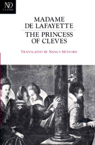 Princess of Cleves: Novel   1988 9780811210706 Front Cover