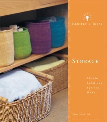 Recipes and Ideas: Storage   2001 9780811830706 Front Cover