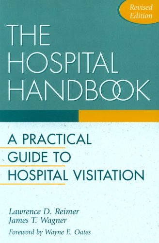 Hospital Handbook A Practical Guide to Hospital Visitation 2nd (Revised) 9780819214706 Front Cover