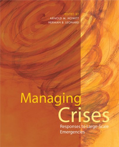 Managing Crises Responses to Large-Scale Emergencies  2009 (Revised) 9780872895706 Front Cover