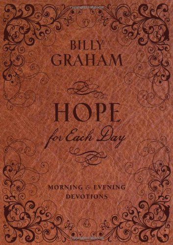 Hope for Each Day Morning and Evening Devotions   2012 9781404189706 Front Cover