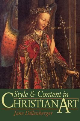 Style and Content in Christian Art  2nd 2005 9781597520706 Front Cover