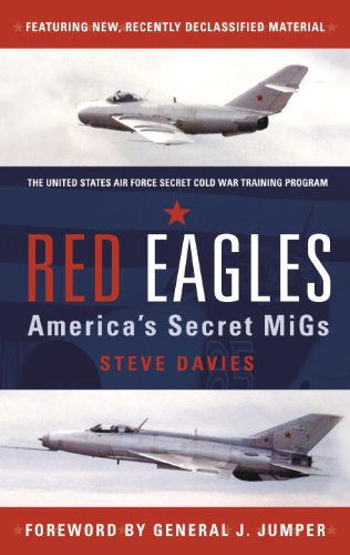 Red Eagles America's Secret Migs  2012 9781846039706 Front Cover
