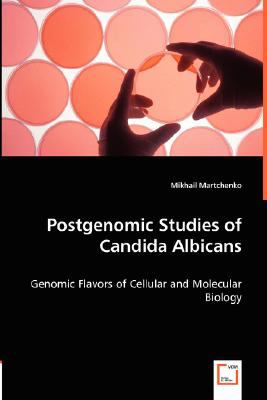 Postgenomic Studies of Candida Albicans N/A 9783836492706 Front Cover
