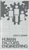 Human Factors Engineering  1st 1989 9780023003707 Front Cover