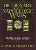 Dictionary of the Napoleonic Wars  1979 9780025236707 Front Cover