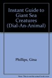 Instant Great Giant Sea Creatures N/A 9780026891707 Front Cover