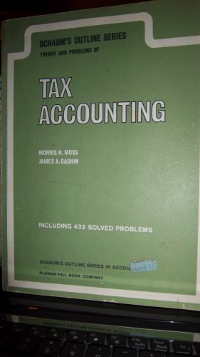 Schaum's Outline of Tax Accounting N/A 9780070434707 Front Cover