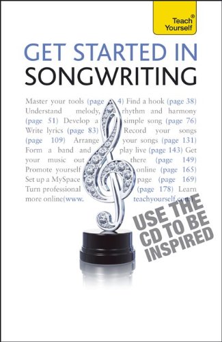 Get Started in Songwriting  2nd 2011 9780071747707 Front Cover