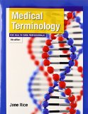 Medical Terminology for Health Care Professionals  8th 2015 9780133807707 Front Cover
