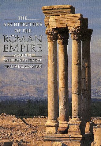 Architecture of the Roman Empire An Urban Appraisal  1986 (Revised) 9780300034707 Front Cover