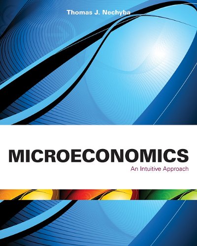 Microeconomics An Intuitive Approach  2011 9780324274707 Front Cover