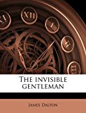 Invisible Gentleman N/A 9781149423707 Front Cover