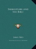 Shakespeare and the Bible  N/A 9781169728707 Front Cover