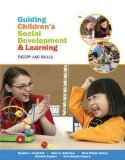 Guiding Children's Social Development and Learning:   2014 9781285743707 Front Cover
