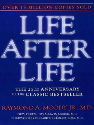 Life After Life: The Investigation of a Phenomenon Survival of Bodily Death Library Edition  2011 9781452631707 Front Cover