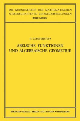 Abelsche Funktionen und Algebraische Geometrie   1956 9783642946707 Front Cover