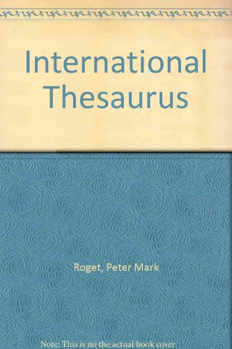 Roget's International Thesaurus  5th 1992 9780004704708 Front Cover