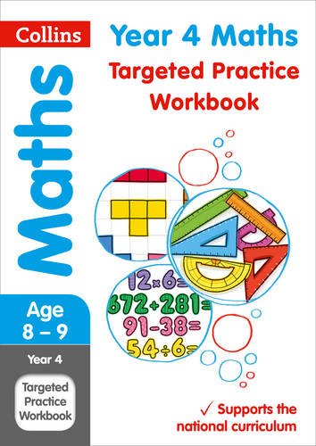 Year 4 Maths Targeted Practice Workbook: Ideal for Use at Home (Collins KS2 Practice) N/A 9780008201708 Front Cover