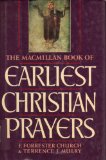 Macmillan Book of Earliest Christian Prayers N/A 9780025255708 Front Cover